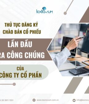 Thủ tục đăng ký chào bán cổ phiếu lần đầu ra công chúng của công ty cổ phần