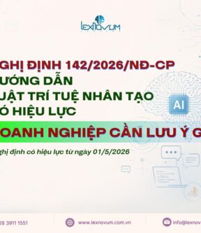 Nghị định 142/2026/NĐ-CP hướng dẫn Luật Trí tuệ nhân tạo 2025: Doanh nghiệp cần lưu ý gì?