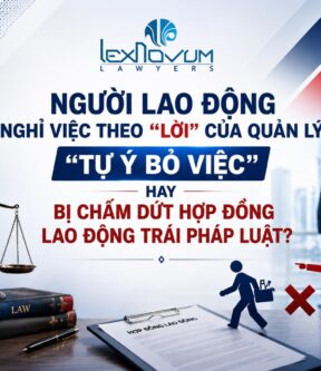 Người lao động nghỉ việc theo “lời” của quản lý: “Tự ý bỏ việc” hay bị chấm dứt hợp đồng lao động trái pháp luật?