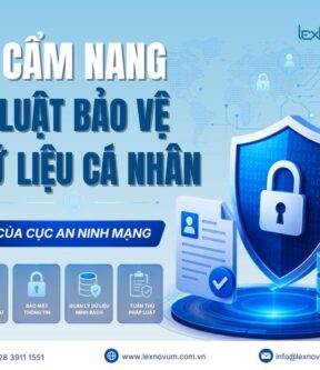 [HOT] Cẩm nang Luật Bảo vệ dữ liệu cá nhân