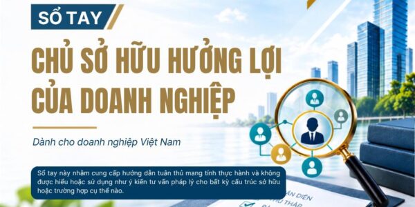 [Tài liệu miễn phí] Sổ tay Chủ sở hữu hưởng lợi – Công cụ thực hành cho doanh nghiệp